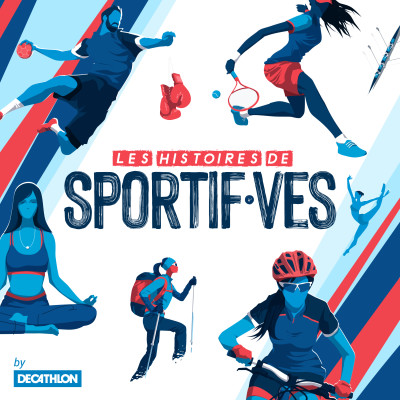 Création du Podcast « Histoires de sportifs » Decathlon